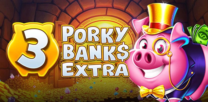 3 Porky Banks Hold and Win Extra in 1X2trendingbg