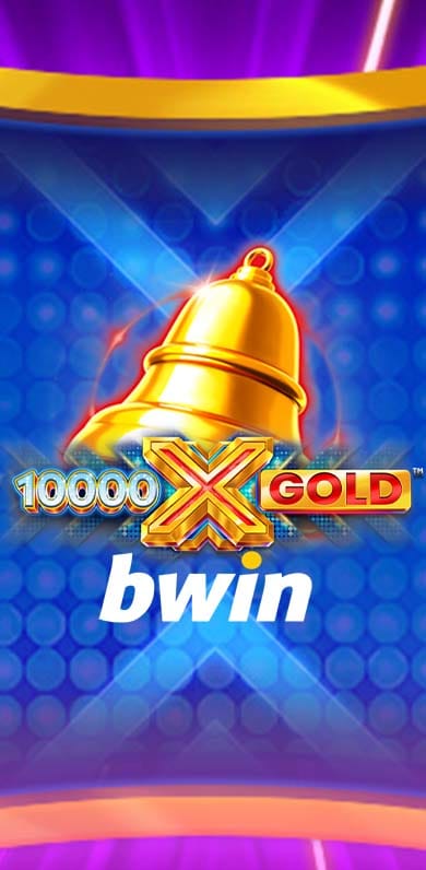 10000X Gold in bwinonly