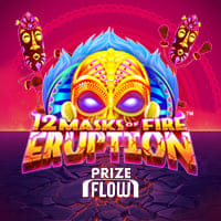 12 Masks of Fire Eruption Prize Flow in All Slots
