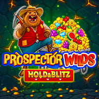 Prospector Wilds Hold And Blitz in TopExclusive