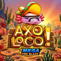 Mega Fire Blaze: AxoLoco in PlayTech