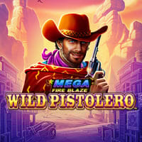 Mega Fire Blaze: Wild Pistolero in Sub_Premium