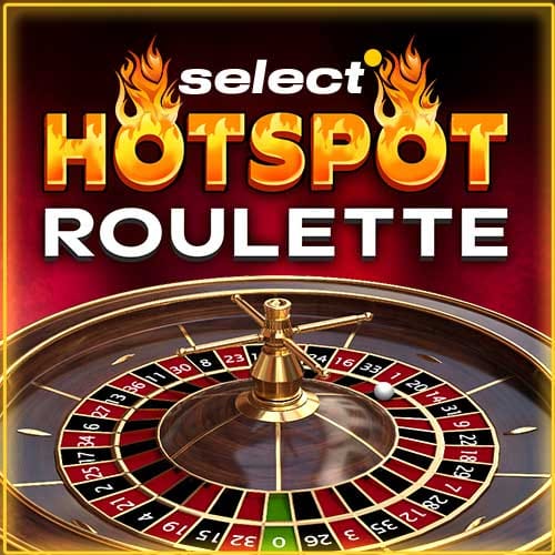 Hotspot Roulette in Tables